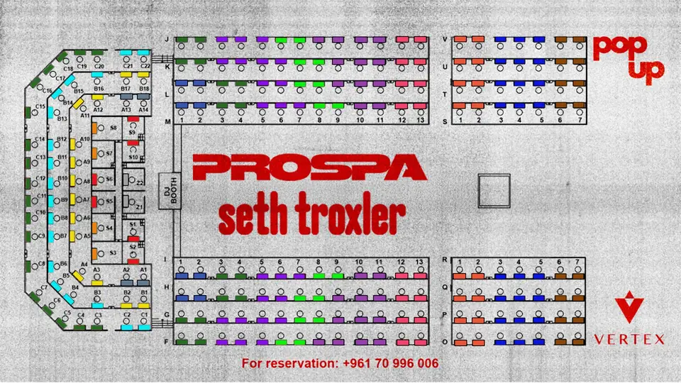 Forum de Beyrouth floor plan for Prospa x Seth Troxler. Backstage tables A1–A14, B1–B18, C1–C22, S1–S10 and Z1–Z2 wrap around the DJ booth on the left. VIP rows F to M (tables 1–13) and O to V (tables 1–7) sit to the right, colour-coded by price.